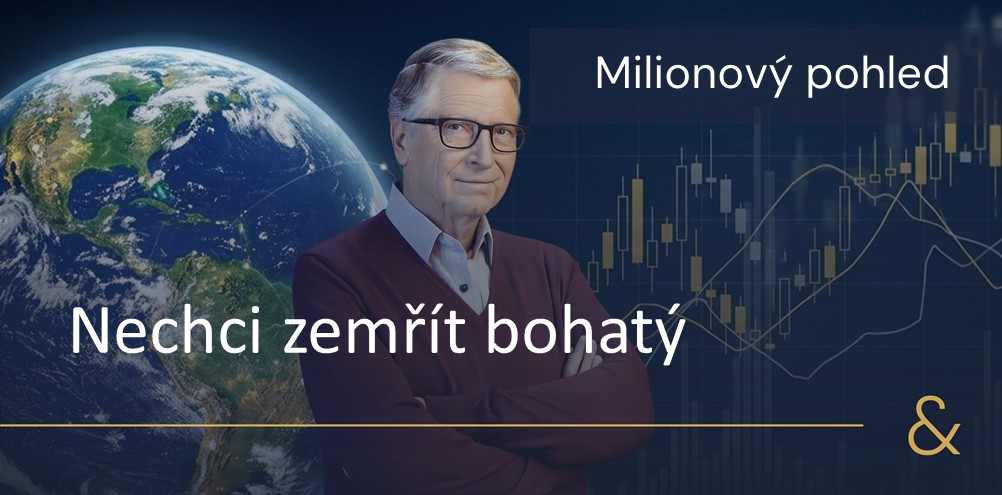 Nechci zemřít bohatý. Jak vytěžit z majetku maximum během 20 let